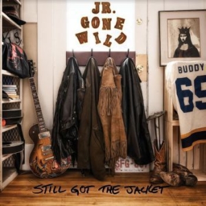 Jr Gone Wild - Still Got The Jacket ryhmässä CD @ Bengans Skivbutik AB (4073731)