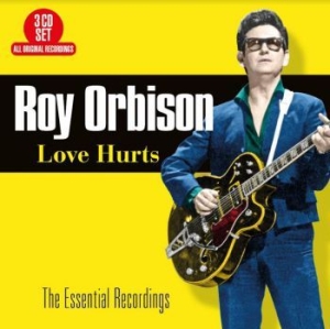 Orbison Roy - Love Hurts - The Essential Recordin ryhmässä CD @ Bengans Skivbutik AB (4073734)