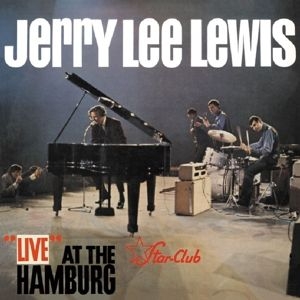 Lewis Jerry Lee - Live At The Star Club Hamburg ryhmässä VINYYLI @ Bengans Skivbutik AB (4074181)