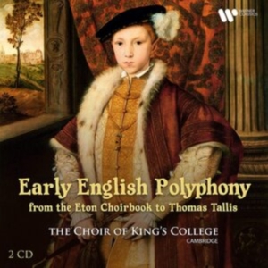 Choir Of King's College Cambr - Early English Polyphony - From ryhmässä CD @ Bengans Skivbutik AB (4075236)