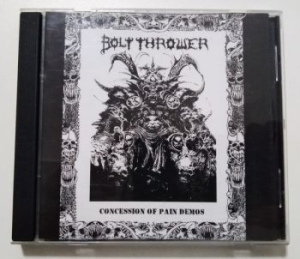 Bolt Thrower - Concession Of Pain Demos ryhmässä CD @ Bengans Skivbutik AB (4076280)