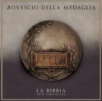 Rovescio Della Medaglia - La Bibbia - 50Th Anniversary Ed. ryhmässä CD @ Bengans Skivbutik AB (4076736)