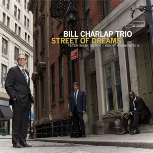 Bill Charlap Trio - Street Of Dreams (Vinyl) ryhmässä ME SUOSITTELEMME / Klassiska lablar / Blue Note @ Bengans Skivbutik AB (4076785)