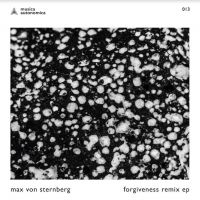 Von Sternberg Max - Forgiveness Remix Ep (White) ryhmässä VINYYLI @ Bengans Skivbutik AB (4076885)