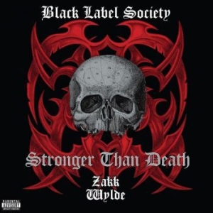 Black Label Society - Stronger Than Death (Clear) ryhmässä VINYYLI @ Bengans Skivbutik AB (4076889)