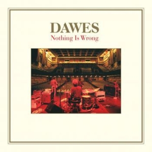 Dawes - Nothing Is Wrong - 10Th Anniversary ryhmässä VINYYLI @ Bengans Skivbutik AB (4076898)