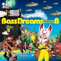 Bass Dreams Minus B - Bass Dreams Minus B ryhmässä VINYYLI @ Bengans Skivbutik AB (4076918)