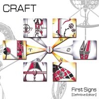 Craft - First Signs - Definitive Edition ryhmässä CD @ Bengans Skivbutik AB (4077019)