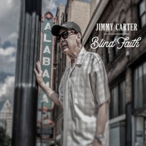 Jimmy Carter - Blind Faith ryhmässä CD @ Bengans Skivbutik AB (4077044)