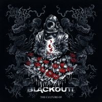 Blackoutt - Culture Of ryhmässä CD @ Bengans Skivbutik AB (4077048)