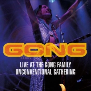 Gong - Live At The Gong Family Unconventio ryhmässä DVD & BLU-RAY @ Bengans Skivbutik AB (4077096)