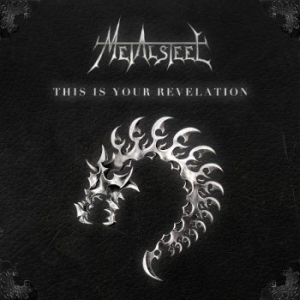 Metalsteel - This Is Your Revelation ryhmässä CD @ Bengans Skivbutik AB (4077374)