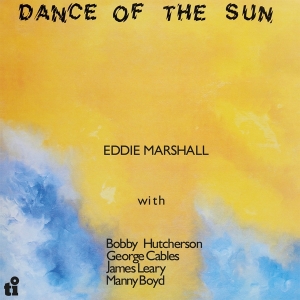 Eddie Marshall - Dance Of The Sun ryhmässä VINYYLI @ Bengans Skivbutik AB (4078185)