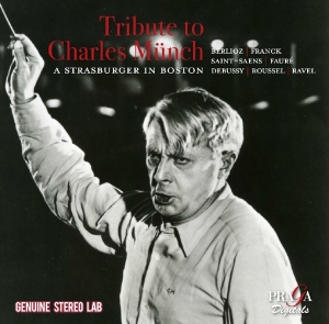 Boston Symphony Orchestra - Tribute To Charles Munch ryhmässä CD @ Bengans Skivbutik AB (4080439)