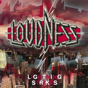 Loudness - Lightning Strikes ryhmässä CD @ Bengans Skivbutik AB (4081075)