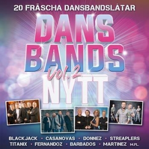 Various Artists - DansbandsNytt vol 2 ryhmässä Minishops / Dansband @ Bengans Skivbutik AB (4082363)