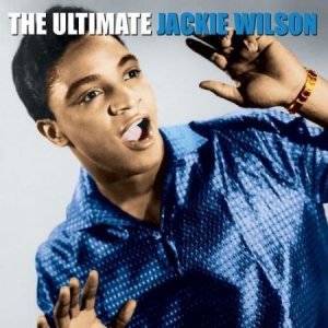 Jackie Wilson - The Ultimate Jackie Wilson ryhmässä CD @ Bengans Skivbutik AB (4086081)