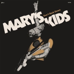 Maryæs Kids - Don't Back Down ryhmässä VINYYLI @ Bengans Skivbutik AB (4087994)