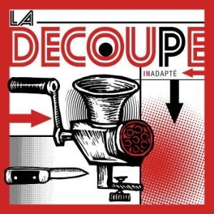 La Decoupe - Inadapté ryhmässä VINYYLI @ Bengans Skivbutik AB (4088011)