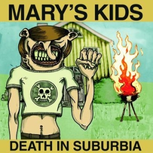 Maryæs Kids - Death In Suburbia ryhmässä VINYYLI @ Bengans Skivbutik AB (4088016)