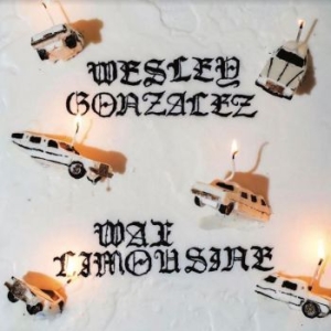 Gonzalez Wesley - Wax Limousine ryhmässä CD @ Bengans Skivbutik AB (4088149)