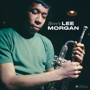 Lee Morgan - Here's Lee Morgan ryhmässä VINYYLI @ Bengans Skivbutik AB (4088431)