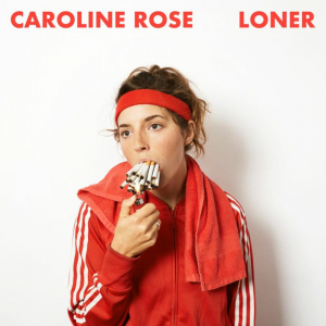 Rose Caroline - Loner (Indie Exclusive, Marble Red ryhmässä Minishops / Caroline Rose @ Bengans Skivbutik AB (4090212)