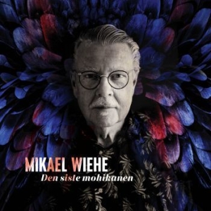 Mikael Wiehe - Den Siste Mohikanen ryhmässä Minishops / Mikael Wiehe @ Bengans Skivbutik AB (4090366)