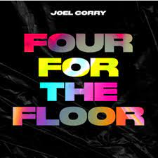 Joel Corry - Four For The Floor ryhmässä ME SUOSITTELEMME / Record Store Day / RSD-21 @ Bengans Skivbutik AB (4090654)