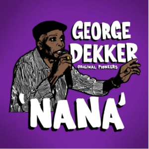 Dekker George & The Inn House Crew - Nana ryhmässä ME SUOSITTELEMME / Record Store Day / RSD-21 @ Bengans Skivbutik AB (4091121)