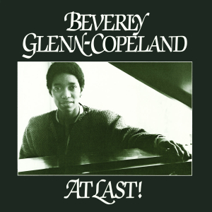 Glenn-Copeland Beverly - At Last! ryhmässä VINYYLI @ Bengans Skivbutik AB (4091135)