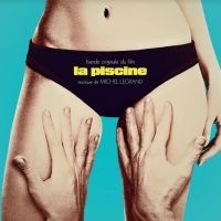 Legrand Michel - La Piscine Original Soundtrack + Un ryhmässä VINYYLI @ Bengans Skivbutik AB (4091140)