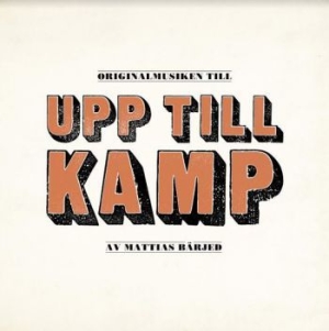 Bärjed Mattias / Various Artists - Upp Till Kamp (Red Vinyl) ryhmässä VINYYLI @ Bengans Skivbutik AB (4092028)