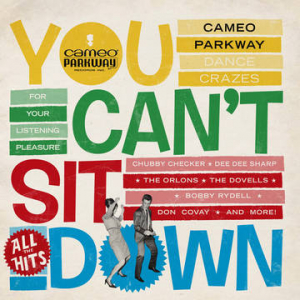 Various artists - You Can't Sit Down: Cameo Parkway Dance ryhmässä ME SUOSITTELEMME / Record Store Day / RSD-21 @ Bengans Skivbutik AB (4092067)