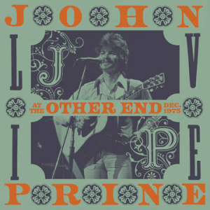 John Prine - Live At The Other End, Dec. 1975 ryhmässä ME SUOSITTELEMME / Record Store Day / RSD-21 @ Bengans Skivbutik AB (4092080)