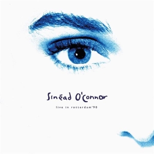 Sinéad Oconnor - Live In Rotterdam '90 ryhmässä ME SUOSITTELEMME / Record Store Day / RSD-21 @ Bengans Skivbutik AB (4092089)