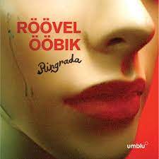 Röövel Ööbik - Ringrada (RSD Vinyl) ryhmässä VINYYLI @ Bengans Skivbutik AB (4092325)