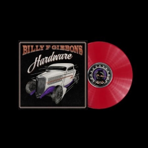 Billy F Gibbons - Hardware (Limited Indies Coloured Vinyl) ryhmässä VINYYLI @ Bengans Skivbutik AB (4093284)