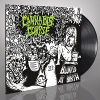 Cannabis Corpse - Blunted At Birth (Black Vinyl Lp) ryhmässä VINYYLI @ Bengans Skivbutik AB (4094908)