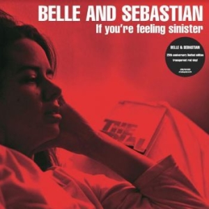 Belle & Sebastian - If You're Feeling Sinister (Red) ryhmässä Minishops / Belle And Sebastian @ Bengans Skivbutik AB (4095130)