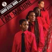 Ebony Steel Band - Pan Machine (Clear) ryhmässä VINYYLI @ Bengans Skivbutik AB (4095133)