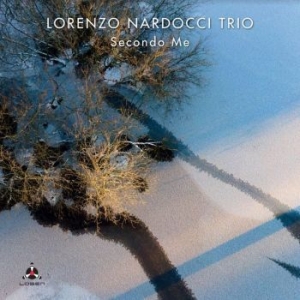 Lorenzo Nardocci Trio - Secondo Me ryhmässä CD @ Bengans Skivbutik AB (4095173)