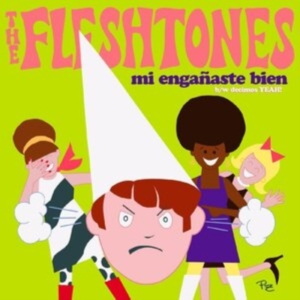 Fleshtones The - Mi Engañaste Bien / Decimos Yeah! ryhmässä VINYYLI @ Bengans Skivbutik AB (4095805)