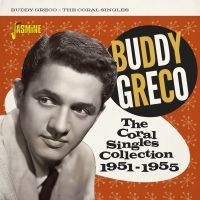 Greco Buddy - Coral Singles Collection 1951-1955 ryhmässä CD @ Bengans Skivbutik AB (4095836)