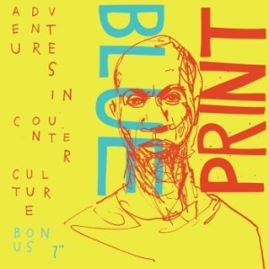 Blueprint - Adventures In Counter Culture (Bonu ryhmässä VINYYLI @ Bengans Skivbutik AB (4095853)