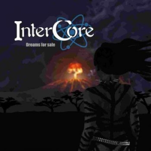 Intercore - Dreams For Sale ryhmässä CD @ Bengans Skivbutik AB (4095880)