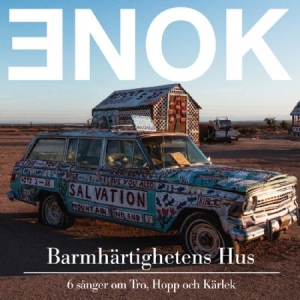 Enok Ronander Mats - Barmhärtighetens Hus ryhmässä CD @ Bengans Skivbutik AB (4095893)