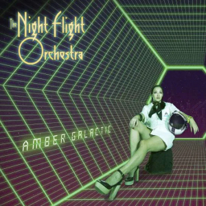 The Night Flight Orchestra - Amber Galactic ryhmässä Minishops / The Night Flight Orchestra @ Bengans Skivbutik AB (4095942)