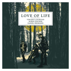 Courtois Vincent - Love Of Life ryhmässä CD @ Bengans Skivbutik AB (4098154)