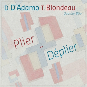 D'adamo Daniel Blondeau Thierry - Plier-Déplier ryhmässä CD @ Bengans Skivbutik AB (4098156)